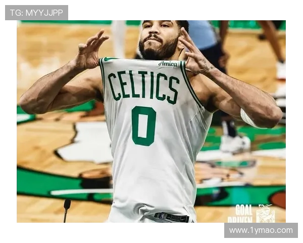 杰森塔图姆带领凯尔特人再攀巅峰展现新时代领袖风采